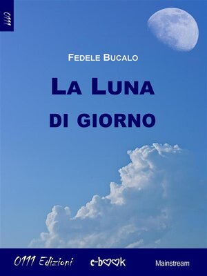 cover image of La luna di giorno